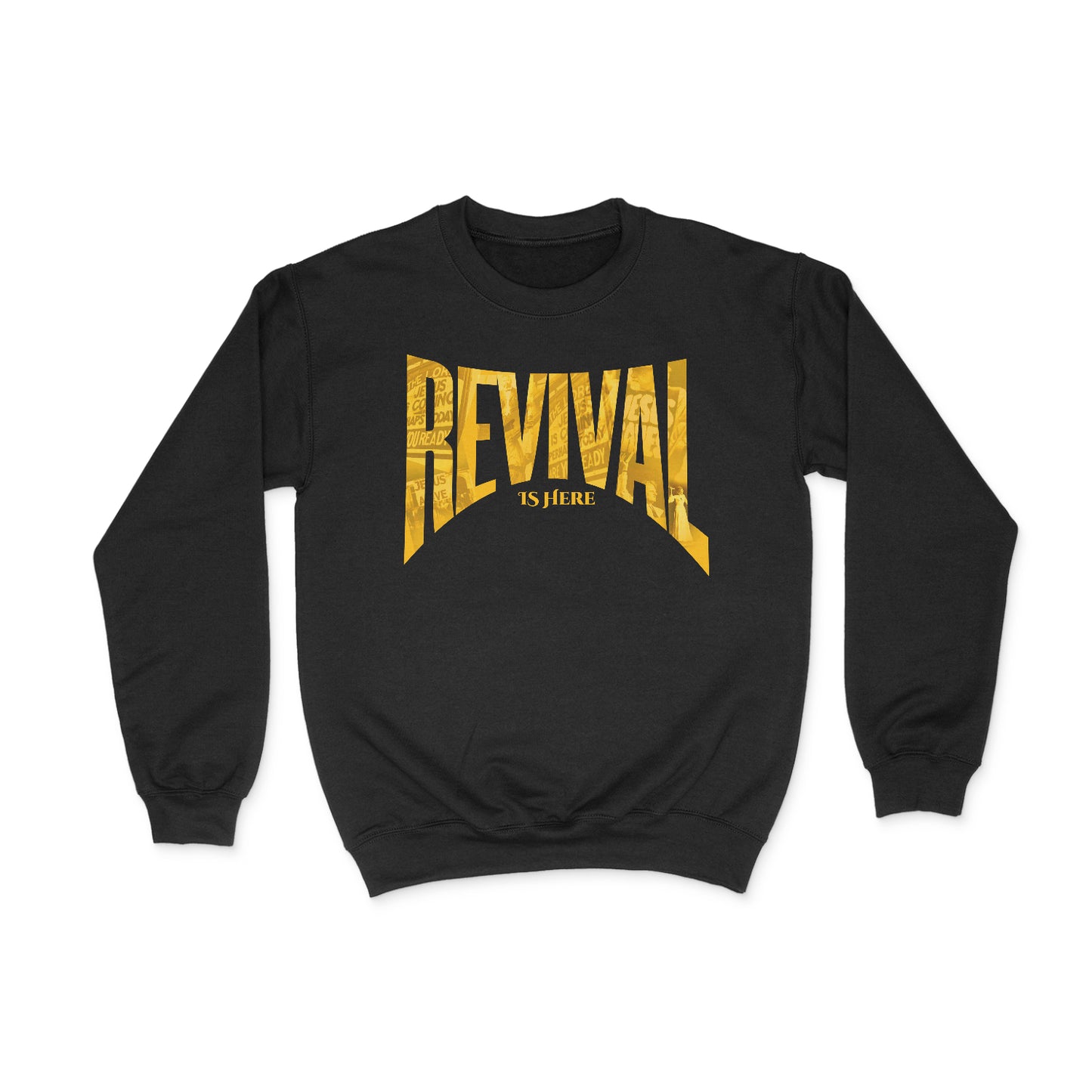 Revival is Here (SWEATSHIRT)